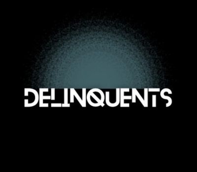 Delinquents