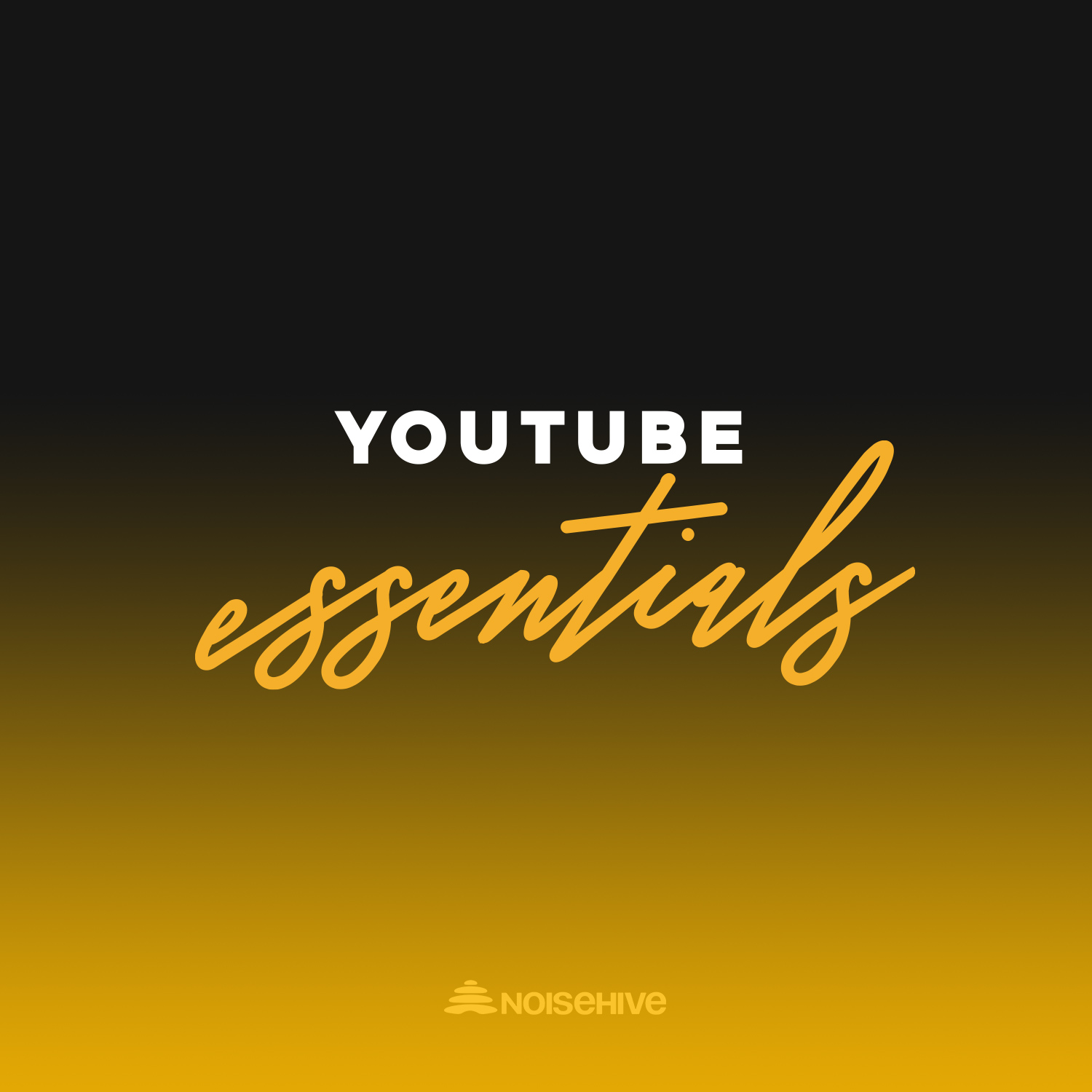 YouTube Essentials
